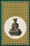 Recommended Book: Sutra: Flower Ornament Scripture, A Translation of The Avatamsaka Sutra